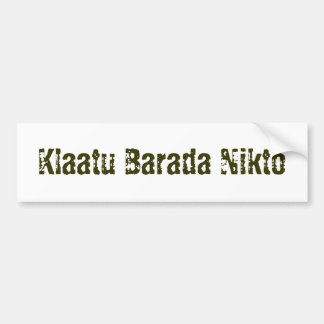 Autocollant De Voiture Klaatu Barada Nikto