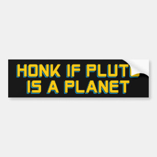 Autocollant De Voiture Klaxon si Pluton est une planète - Astronomie drôl
