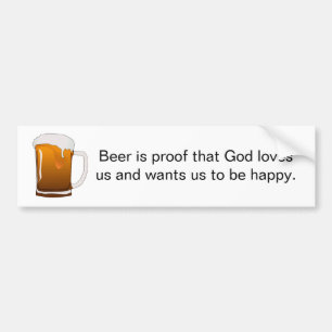 Autocollant De Voiture La bière est preuve que Dieu nous aime