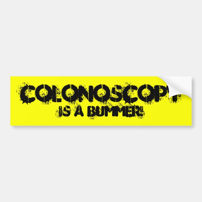 AUTOCOLLANT DE VOITURE LA COLOSCOPIE EST UNE DÉCEPTION ! (Devant)