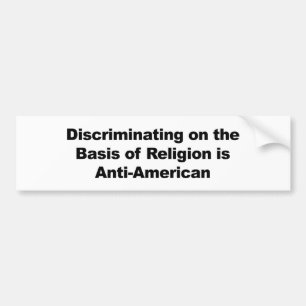 Autocollant De Voiture La discrimination religieuse est anti-américaine