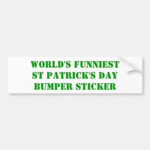 Autocollant De Voiture La Saint Patrick la plus drôle du monde
