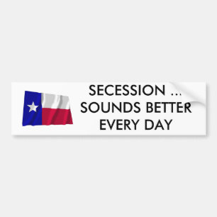 Autocollant De Voiture La sécession du Texas Sonne Mieux Chaque Jour