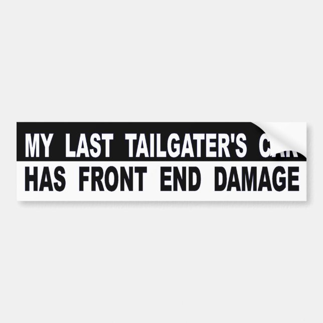 Autocollant De Voiture La voiture de mon Tailgater de bout a des dommages (Devant)