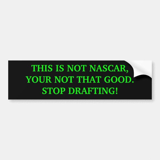 Autocollant De Voiture L'adhésif pour pare-chocs CECI N'EST PAS NASCAR, (Devant)