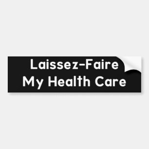 Autocollant De Voiture Laissez-faire mes soins de santé