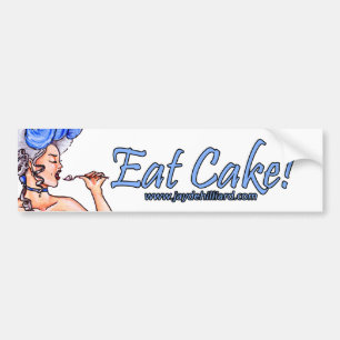Autocollant De Voiture "Laissez-les manger le gâteau" Bumpersticker