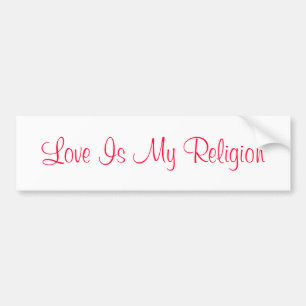 Autocollant De Voiture L'amour est ma religion
