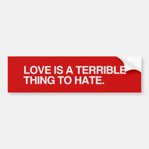 Autocollant De Voiture L'AMOUR EST un TERRIBLE PENSENT à HATE.png