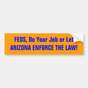 AUTOCOLLANT DE VOITURE L'ARIZONA IMPOSENT LA LOI