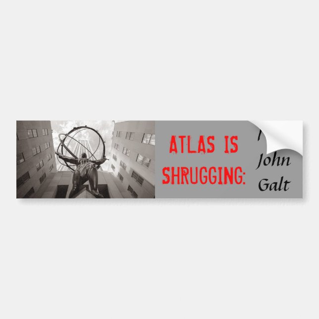 Autocollant De Voiture L'ATLAS GESTICULE : Je suis John Galt (Devant)