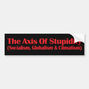 Autocollant De Voiture L'axe de la stupidité