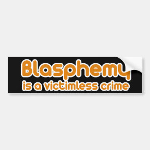 Autocollant De Voiture Le blasphème est un crime sans victime