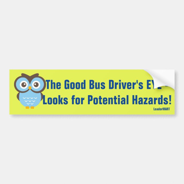 Autocollant De Voiture Le bon chauffeur de bus… Signage (Devant)