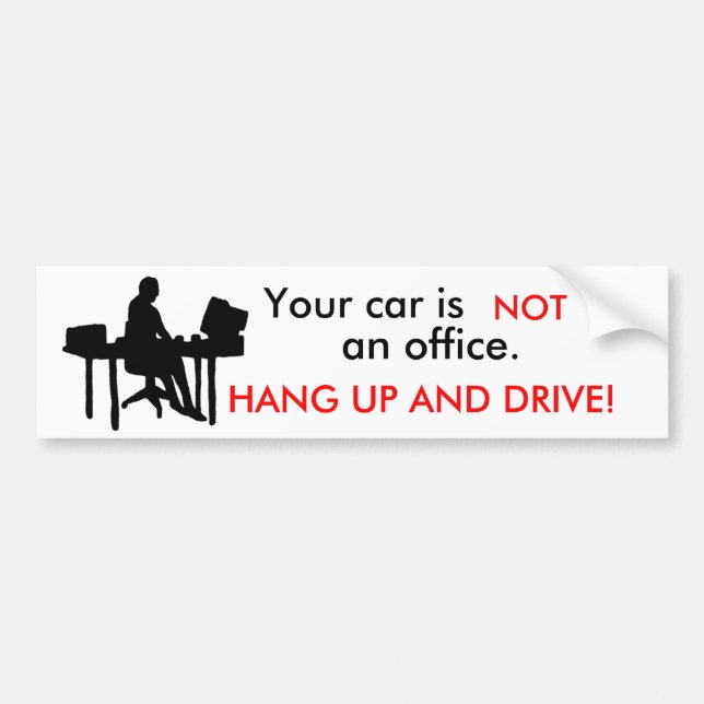 Autocollant De Voiture le bureau, votre voiture est, PAS, un bureau., (Devant)