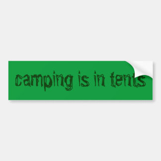 Autocollant De Voiture le camping est dans des tentes