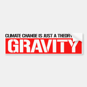 Autocollant De Voiture Le changement climatique est juste une théorie