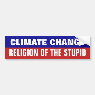 Autocollant De Voiture Le Changement Climatique Est La Religion De L'Imb