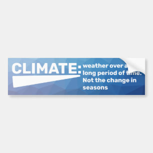 Autocollant De Voiture Le changement climatique est vraie définition de