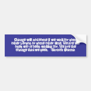 Autocollant De Voiture Le "changement ne viendra pas…" Citation de Bara