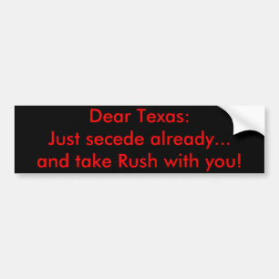 Autocollant De Voiture Le cher Texas : Faites cécession juste déjà… et