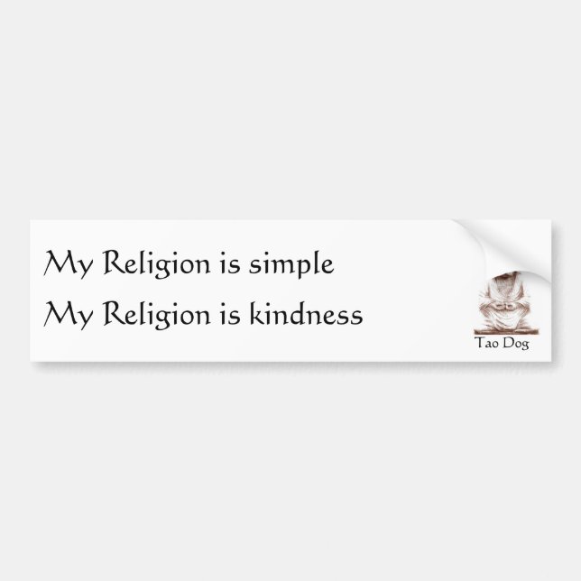 Autocollant De Voiture Le chien de Tao ma religion est simple, (Devant)