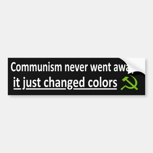 Autocollant De Voiture Le communisme n'est jamais parti… (Devant)