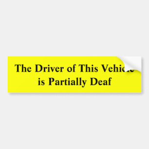 Autocollant De Voiture Le conducteur de ce véhicule est partiellement