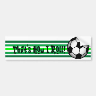 Autocollant De Voiture Le football "qui est comment je roule. "