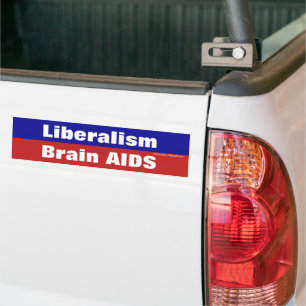 Autocollant De Voiture Le libéralisme est le SIDA cérébral