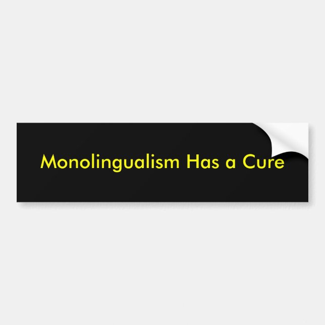 Autocollant De Voiture le monolingualism a un traitement (Devant)
