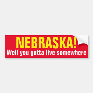Autocollant De Voiture LE NÉBRASKA ! - Bon vous avez obtenu de vivre