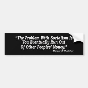 Autocollant De Voiture Le problème avec le socialisme…