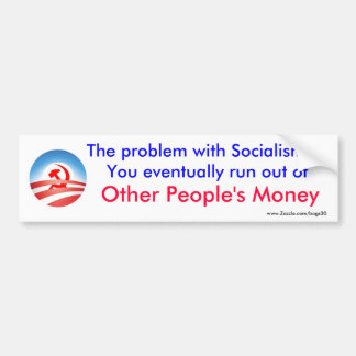 Autocollant De Voiture Le problème avec le socialisme