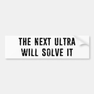 Autocollant De Voiture Le Prochain Ultra Le Résoudra