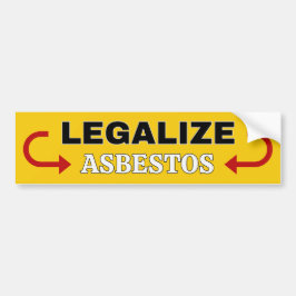Autocollant De Voiture Légaliser l'amiante