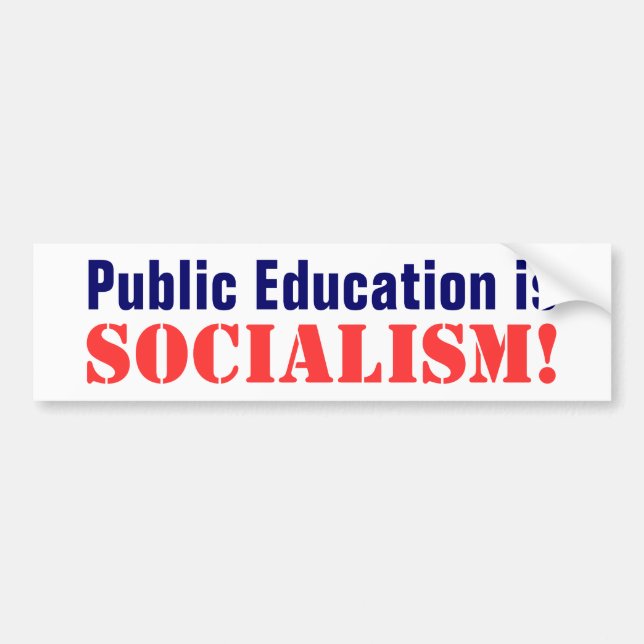 Autocollant De Voiture L'enseignement public est, socialisme ! (Devant)