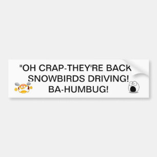 AUTOCOLLANT DE VOITURE L'ENTRAÎNEMENT ARRIÈRE DE SNOWBIRDS VA LÀ LES