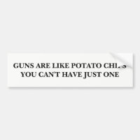 Les armes à feu sont comme des pommes chips