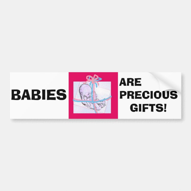 AUTOCOLLANT DE VOITURE LES BÉBÉS SONT DES CADEAUX PRÉCIEUX ! (Devant)