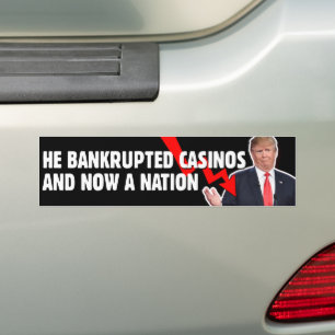 Autocollant De Voiture Les casinos en faillite Nation anti-Trump