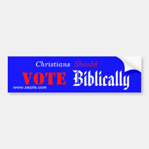 Autocollant De Voiture Les chrétiens devraient voter biblique