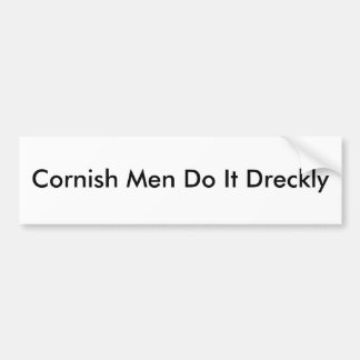 Autocollant De Voiture Les hommes cornouaillais le font Dreckly