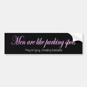 Autocollant De Voiture Les hommes sont comme des places de parking