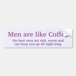 Autocollant De Voiture Les hommes sont comme du café