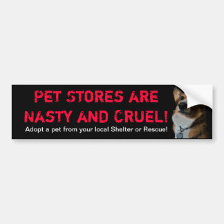Autocollant De Voiture Les magasins d'animal familier sont méchants et