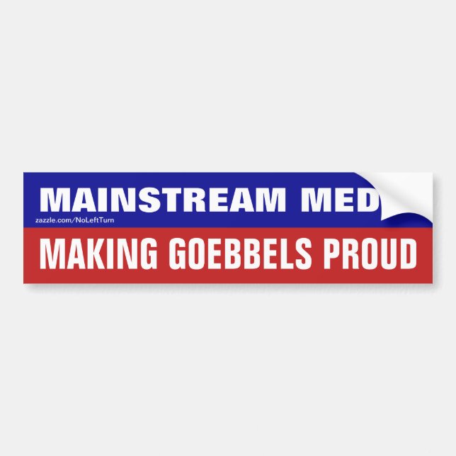 Autocollant De Voiture Les Médias Traditionnels Rendent Goebbels Fiers (Devant)