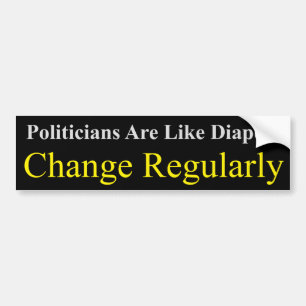 Autocollant De Voiture Les politiciens sont comme des couches-culottes