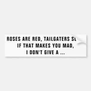 Autocollant De Voiture Les roses Sont Rouges, Les Gaillards Chuent...En B