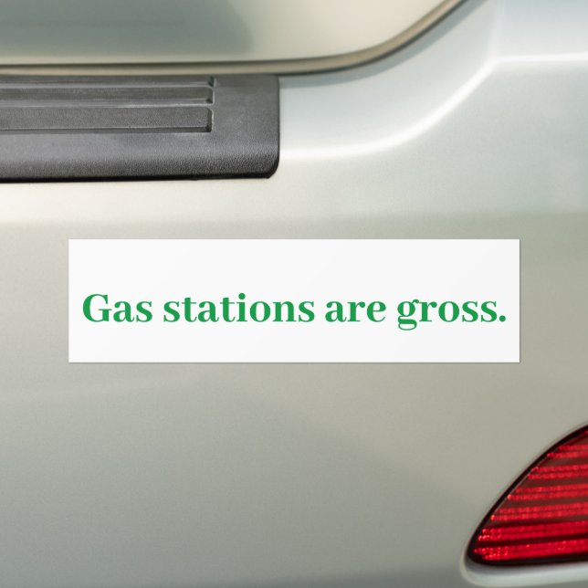 Autocollant De Voiture Les stations-service sont dégoûtantes. Auto-collan (En voiture)